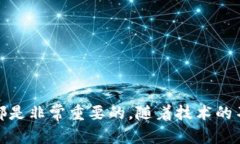   深入了解TokenIM公钥及其