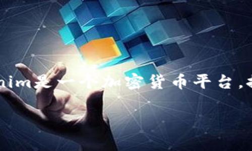在讨论Tokenim是否可以购买数字货币之前，我们需要先了解Tokenim是什么，以及它在数字货币市场上的作用。Tokenim是一个加密货币平台，提供代币交易、数字资产管理等服务。对许多加密货币爱好者和投资者来说，了解一个平台的功能和特点是非常重要的。

### Tokenim：未来数字货币交易平台的发展趋势与潜力