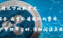 tokenim 是一个数字资产管理平台，主要用于帮助用