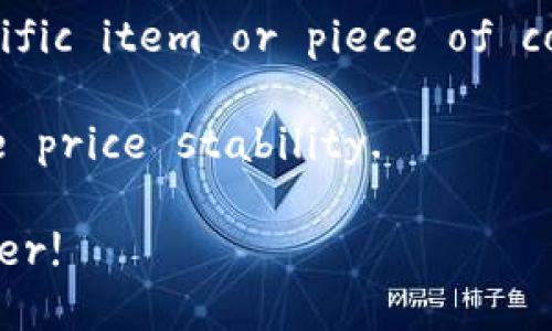 “Tokenim” appears to be a misspelling or a term that is not widely recognized in English. If you meant 