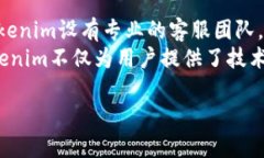   Tokenim总部的地址及其发展历程揭秘 /  guanjianc